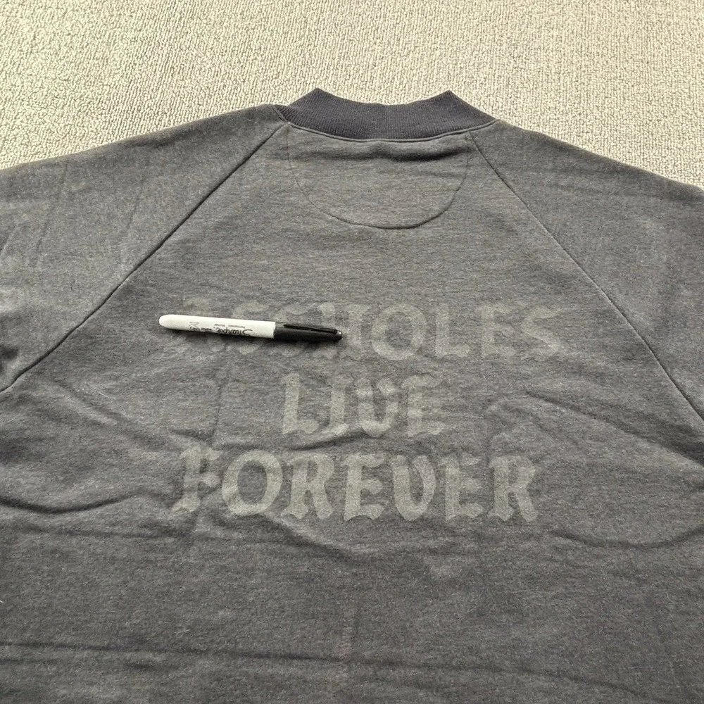 Aholes live forever a**holes live